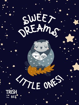 cover image of Sweet Dreams, Little Ones!
